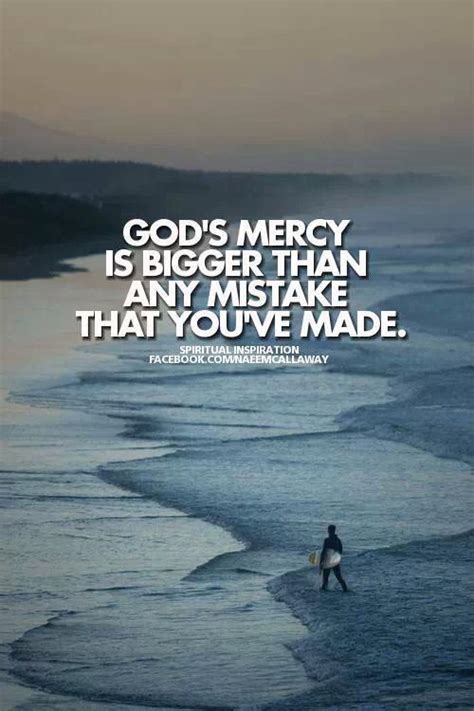 Gods Mercy Gods Mercy Christian Quotes Quotes About God