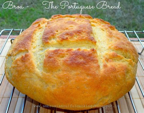 broa the portuguese bread ambrosia