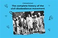 Civil Disobedience Movement | A movement to achieve freedom