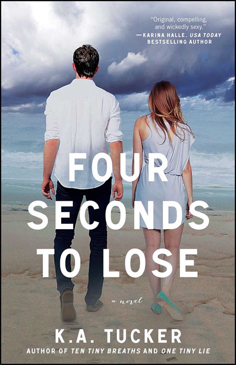Four Seconds To Lose Book By Ka Tucker Official Publisher Page