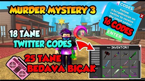 You are in the right place at rblx codes, hope you enjoy them! 26 TANE BEDAVA Bıçak VE TWITTER CODES 🔪 Murder Mystery 3 ...