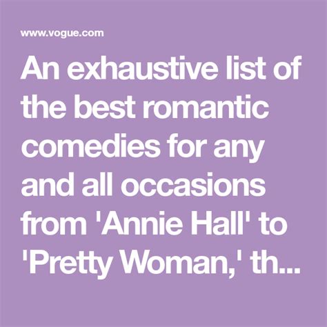The 73 Best Romantic Comedies Of All Time Best Romantic Comedies Romantic Comedy Comedy