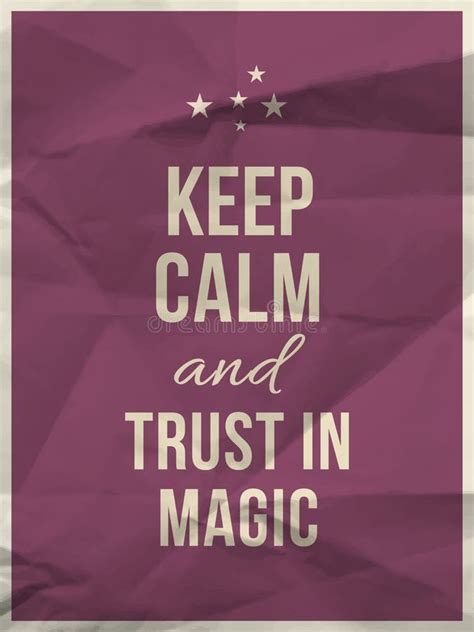 Keep Calm Trust In Magic Quote On Crumpled Paper Texture Stock Vector