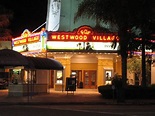 Regency Village Theatre -- formerly the Fox Westwood Village - Movie ...