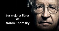 12 libros de Noam Chomsky imprescindibles