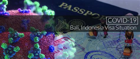 Bali Indonesia Visa Situation Related To Covid Outbreak Bali Treasure Properties