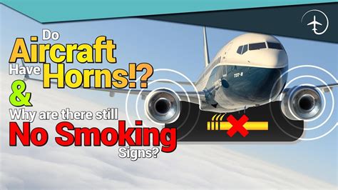 Aircraft Horn Claxon And No Smoking Signs Youtube