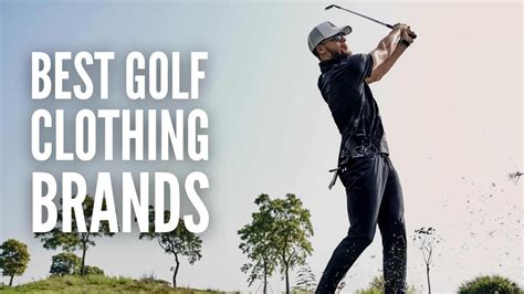 25 Golf Clothing Brands You Should Know Youtube