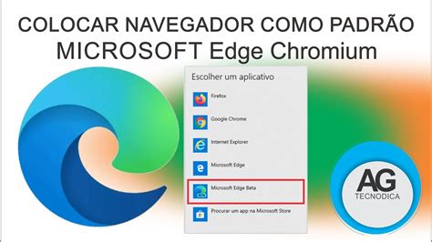 Como Colocar O Microsoft Edge Chromium Como Navegador Padrão Do Pc