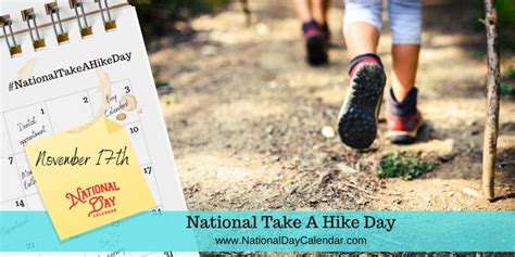 National Take A Hike Day November 17 National Day Calendar