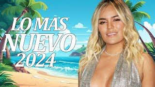 Mix Canciones De Moda 2024 Pop Latino 2024 Mix Reggaeton 2024 Las