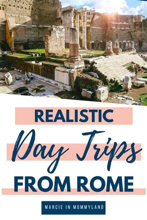 Realistic Day Trips From Rome By Train