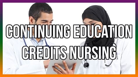 Continuing Education Credits Nursing Youtube