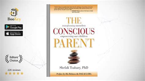 The Conscious Parent Book Summary By Shefali Tsabary Transforming