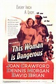 This Woman Is Dangerous (1952) movie poster