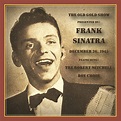 Old Gold Show Presented By Frank Sinatra: December 26, 1945 – Wienerworld