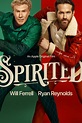 Spirited – Magia di Natale, Ryan Reynolds e Will Ferrell nel poster ...
