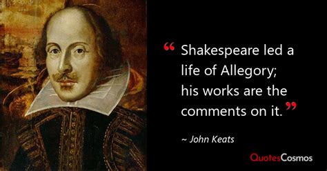 Shakespeare Led A Life Of William Shakespeare Quote
