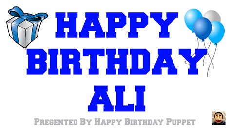Happy Birthday Ali Best Happy Birthday Song Ever Youtube