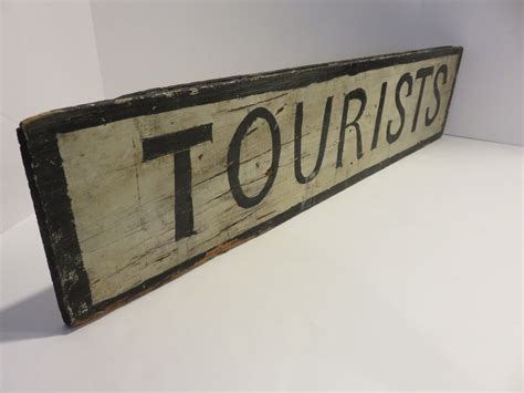 Ebay Antique Tourists Sign In Orig Paint Selling On Ebay Novelty