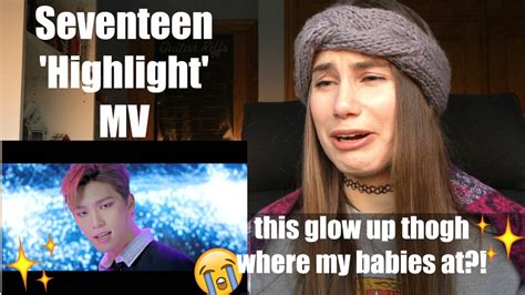 Reaction Seventeen Highlight Mv Youtube