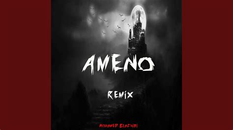 Ameno Remix Youtube
