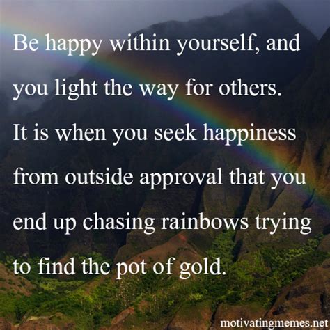 1 952 779 просмотров 1,9 млн просмотров. Be happy within yourself, and you light the way for others.. - Motivating Memes