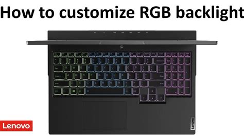 Switch On And Customize Rgb Keyboard Lenovo Legion 5i Part 1 Youtube
