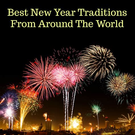 Best New Year Traditions From Around The World A Nation Of Moms
