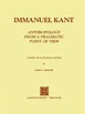 1974 - (Reprint) Kant - Anthropology From A Pragmatic Point of View ...