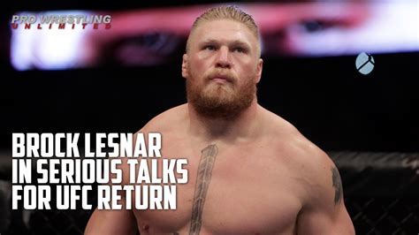 Breaking News Brock Lesnar In Serious Talk For Return At Ufc 200 Youtube