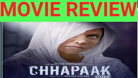 Chhapaak Movie Review Youtube