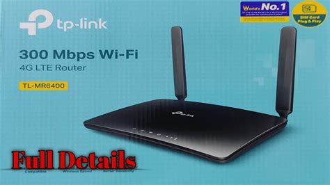 Full Details About Tp Link Mr6400 Speed 300 Mbps 4g Lte Router