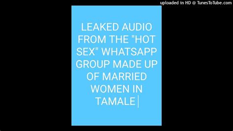 leaked audio from the hot sex whatsapp group made up of married women in tamale youtube