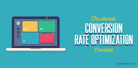 The Ultimate Conversion Rate Optimization Checklist Shane Barker Conversion Rate