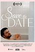 Save the Date (película 2022) - Tráiler. resumen, reparto y dónde ver ...