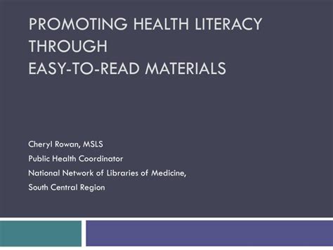 Ppt Promoting Health Literacy Through Easy To Read Materials