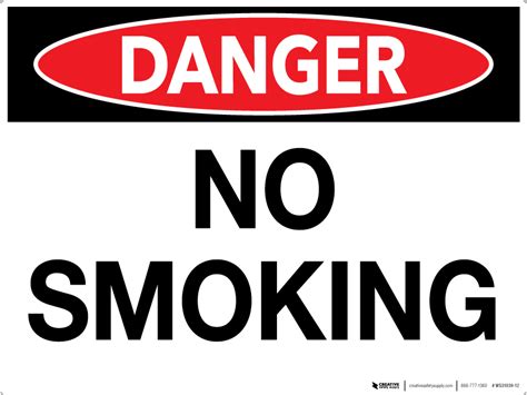 However in malaysia, the ctpr'04 have limited areas where smoking is prohibited. Danger: No Smoking - Wall Sign - PHS Safety