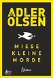 Miese kleine Morde von Jussi Adler-Olsen bei LovelyBooks (Krimi und ...