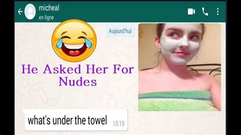 Teen Asked To Send Nudes Has The Best Response Ever Whatsapp Conversation Youtube