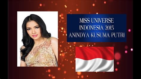 Miss Universe Indonesia Anindya Kusuma Putri Youtube