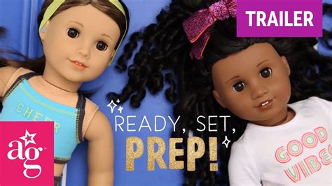 New Ag Series Trailer Ready Set Prep Stop Motion Americangirl Youtube