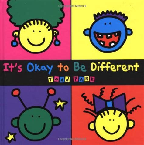 Its Okay To Be Different By Todd Parr Hardcover Excellent Condition