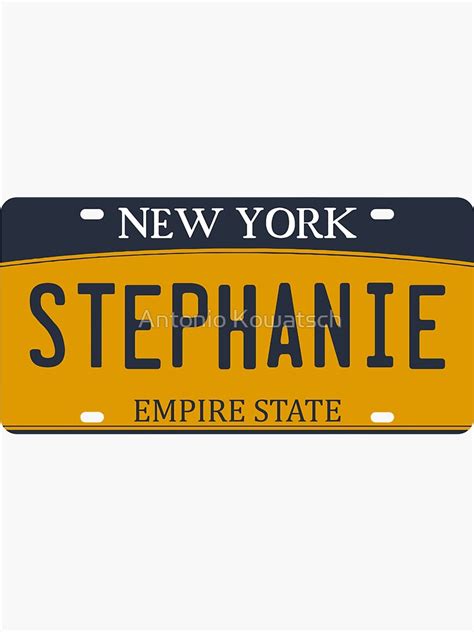 Stephanie Name Custom Number Plate Design T For Stephanie Sticker