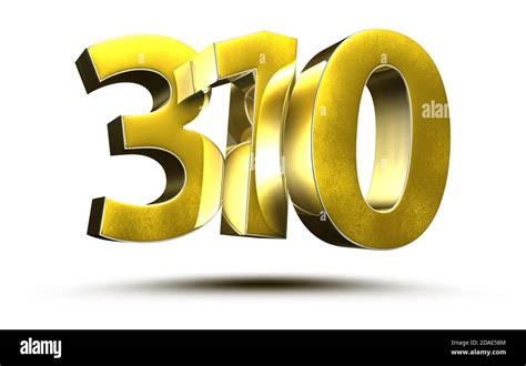 Gold Numbers 310 Isolated On White Background Illustration 3d Rendering