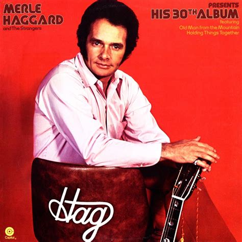 ‎merle Haggard Presents His 30th Album Album By Merle Haggard And The