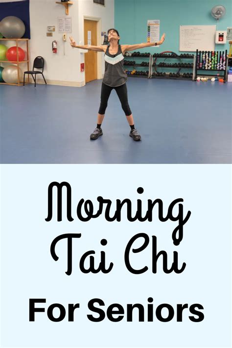 Morning Tai Chi For Seniors Fitness With Cindy In 2020 Tai Chi