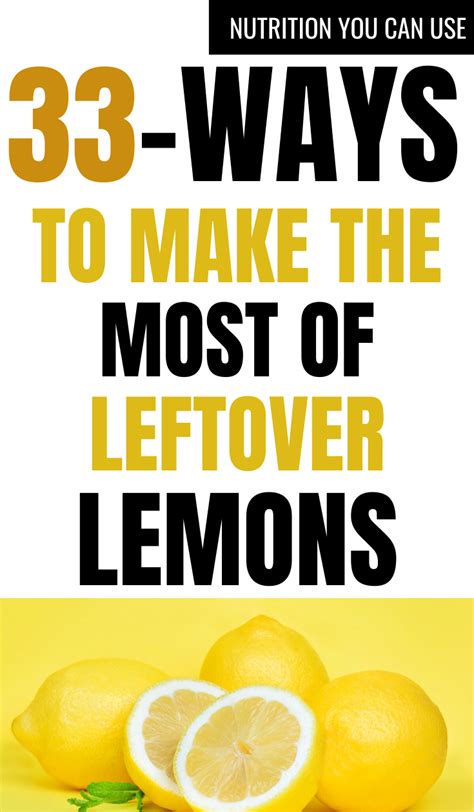 33 Fantastic Things To Do With Lemons Lemon Uses Lemons Diet And
