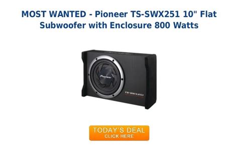 Must Have Pioneer Ts Swx251 10 Flat Subwoofer With Enclosure 800 Watts