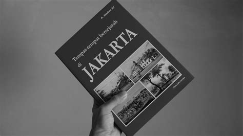 Demikian lah penjelasan mengenai pengertian sejarah, aspek, sumber dan ruang lingkupnya, semoga apa yang diuraikan. Resensi Buku Tempat-Tempat Bersejarah di Jakarta-Ajakan ...